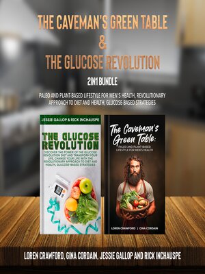 cover image of The Caveman's Green Table and the Glucose Revolution 2-in-1 Bundle